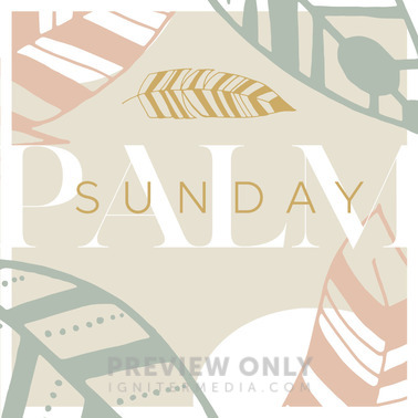 Palm Sunday Social Media Graphics Twelve Thirty Media