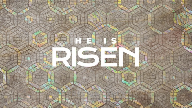 Easter Tile He Is Risen Title Graphics Igniter Media