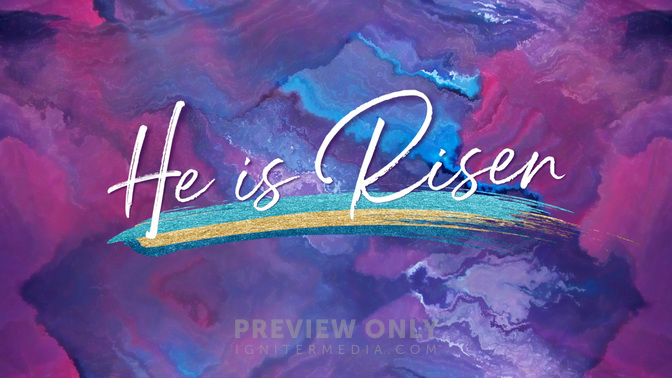 Painted Easter He Is Risen Title Graphics Life Scribe Media