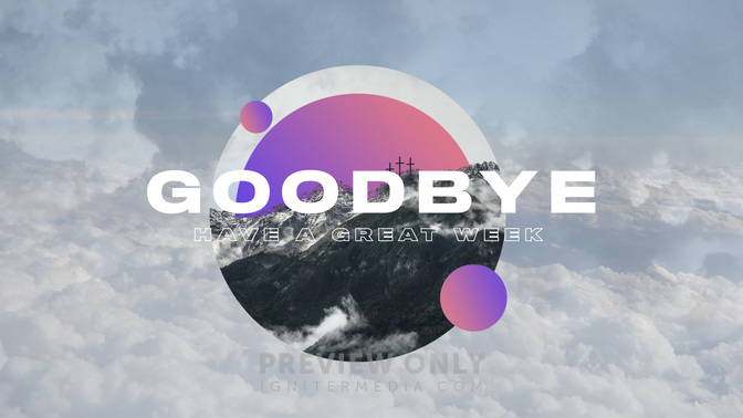 Easter Sunday Vol 1 Goodbye Title Graphics Church Visuals