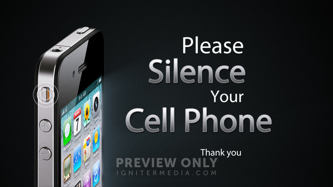 Please Silence Your Cell Phone - Title Graphics | Igniter Media