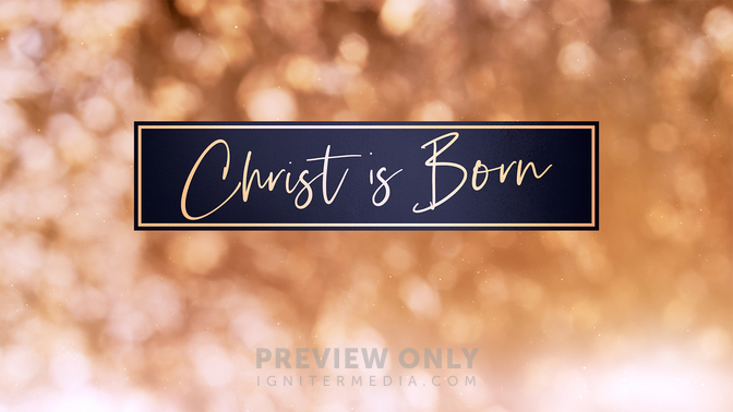 Christmas Light - Christ Is Born - Title Graphics | Life Scribe Media