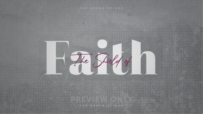 The Shield Of Faith - Title Graphics | ProContent