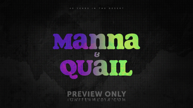 Manna and Quail - Title Graphics | ProContent