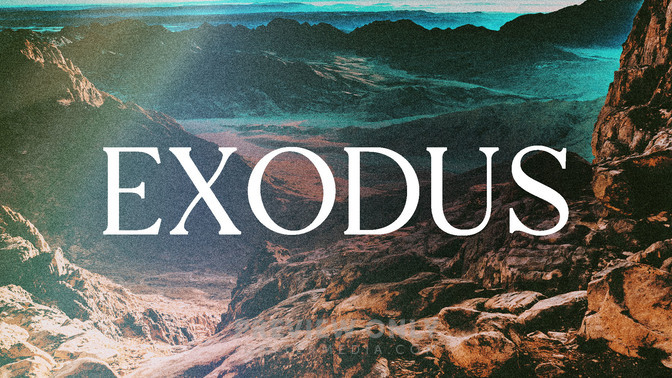 Exodus - Title Graphics | Church Visuals