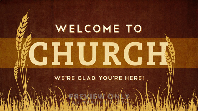 Wheat - Welcome To Church - Title Graphics | Igniter Media