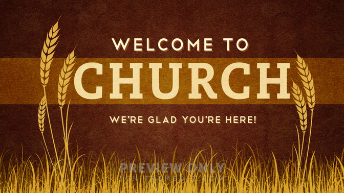 Wheat - Welcome To Church - Title Graphics | Igniter Media