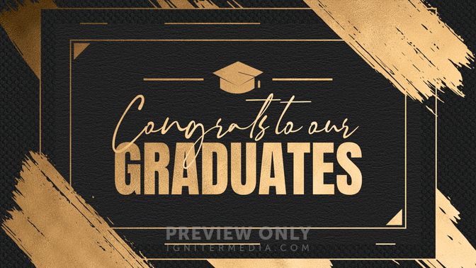 Congrats to our Graduates - Title Graphics | Church Visuals