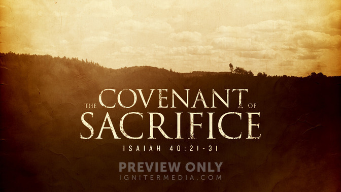 The Covenant of Sacrifice - Title Graphics | Igniter Media