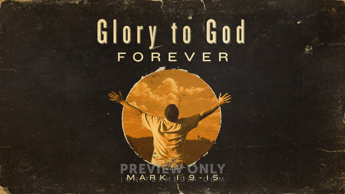 Glory To God Forever - Title Graphics | Igniter Media