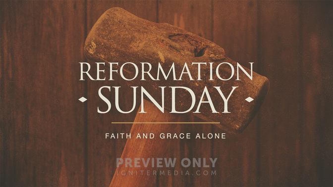 Reformation Sunday - Title Graphics | Igniter Media