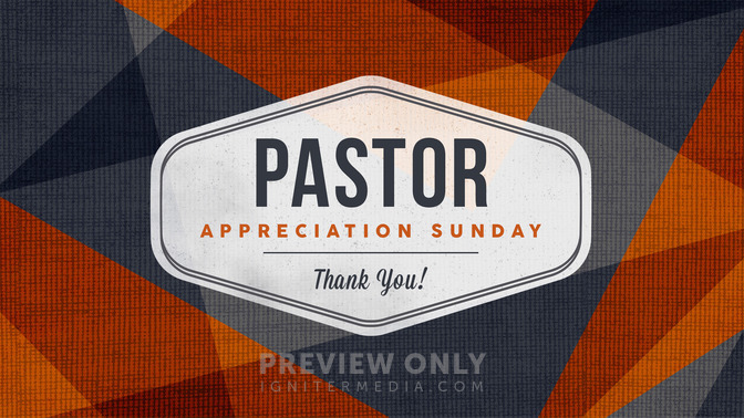 Pastor Appreciation Sunday - Title Graphics | Igniter Media