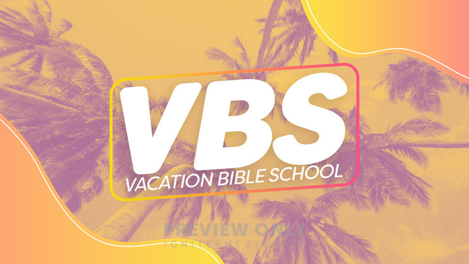 Vacation Bible School - VBS - Title Graphics | Church Visuals