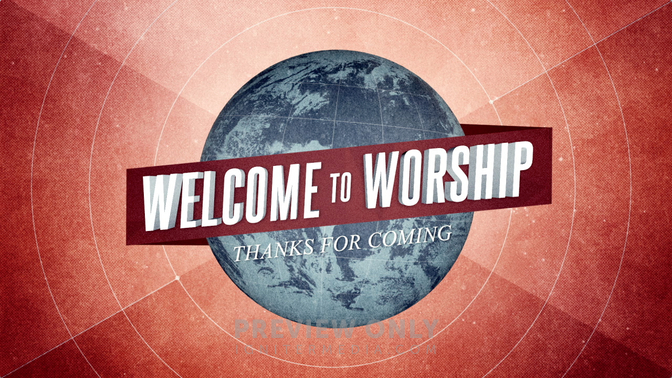 Missions Globe - Welcome to Worship - Title Graphics | Igniter Media