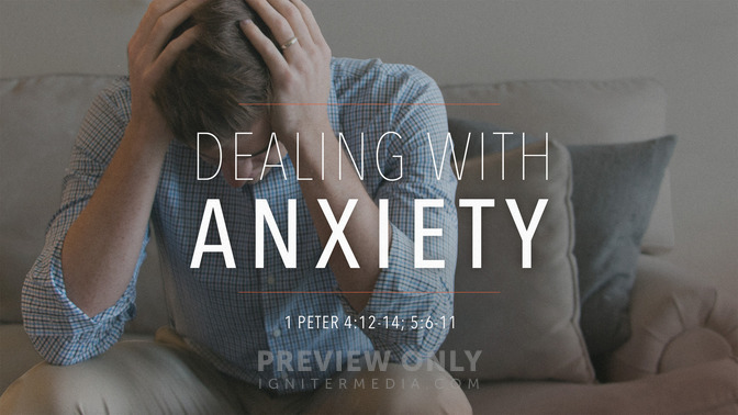 Dealing With Anxiety - Title Graphics | Igniter Media