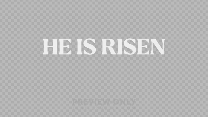 Easter Story He Is Risen Title Graphics Life Scribe Media