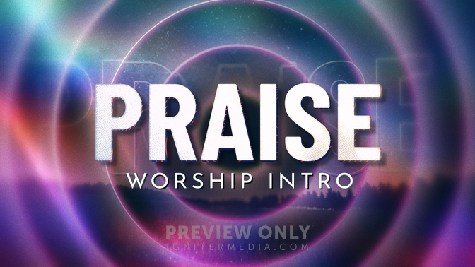 Praise Worship Intro - Mini Movies | Hyper Pixels Media