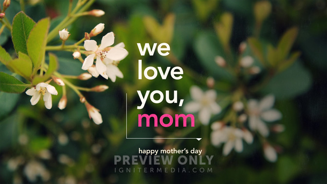 Download We Love You, Mom - Title Graphics | Igniter Media