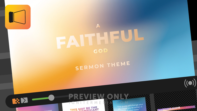 A Faithful God - Sermon Theme - ProPresenter Themes | Igniter Media