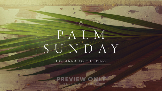 Portraits of Passion - Palm Sunday - Title Graphics | Igniter Media