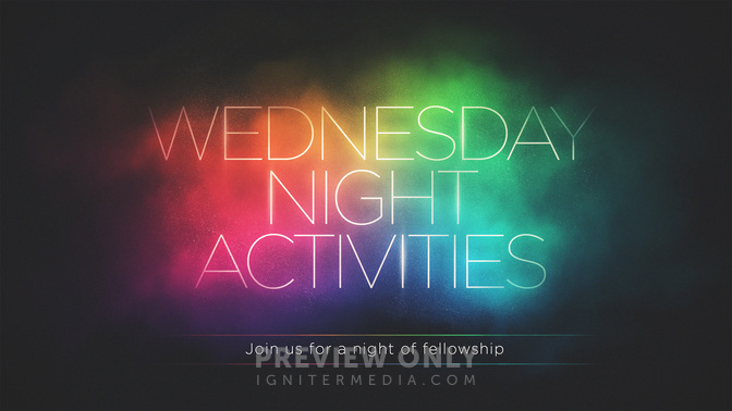 Wednesday Night Activities - Title Graphics | Igniter Media