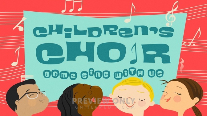 Children's Choir - Title Graphics | Igniter Media