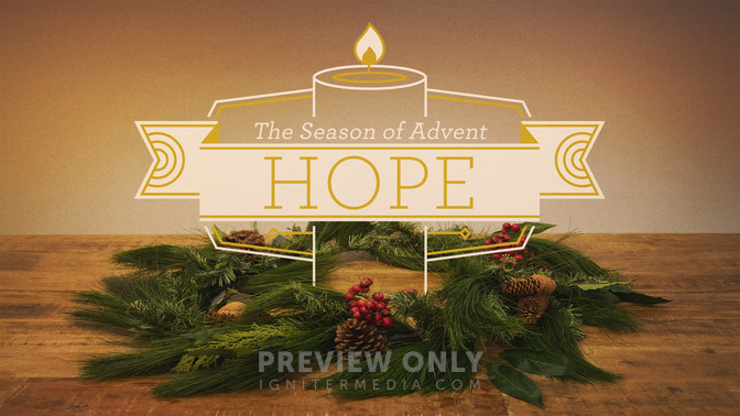 Advent Service - Hope - Title Graphics | Igniter Media