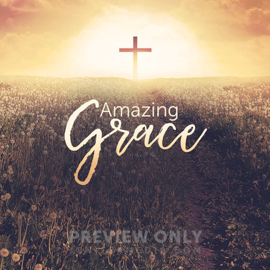 Amazing Grace - Social Media Graphics | Igniter Media