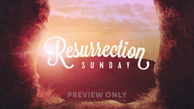 Resurrection Sunday - Sermon Bumpers | Ministry Pass