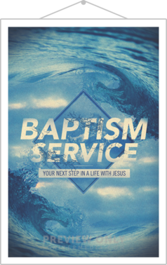 Baptism Service - Print-Ready Posters | Igniter Media