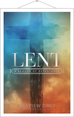 Lent - Print-Ready Posters | Igniter Media