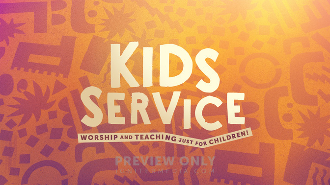 Kids Service - Title Graphics | Igniter Media