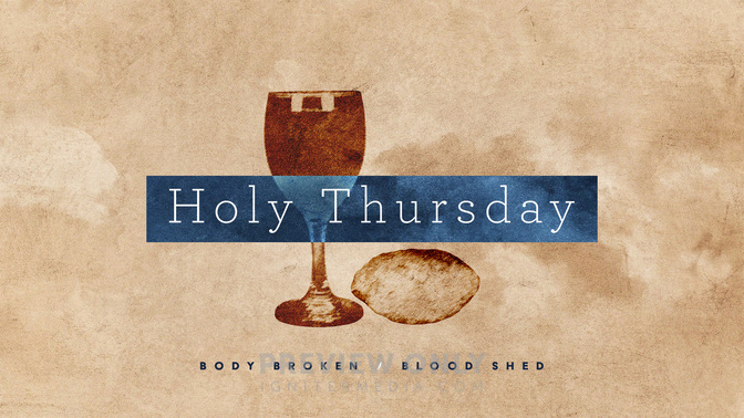 Holy Thursday - Title Graphics | Igniter Media