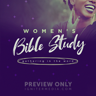 Women's Bible Study - Social Media Graphics | Igniter Media