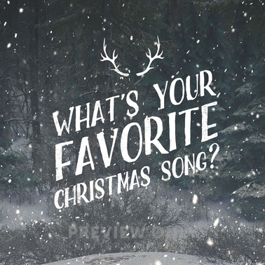 What's Your Favorite Christmas Song? - Social Media Graphics | Igniter Media