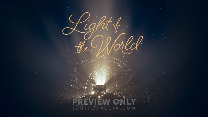 Light Of The World - Sermon Bumpers | Igniter Media