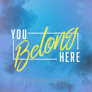 You Belong Here - Social Media Graphics | Igniter Media