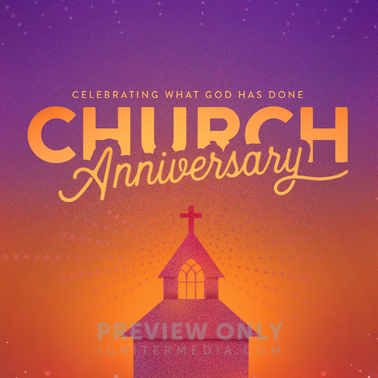 Church Anniversary - Social Media Graphics | Igniter Media