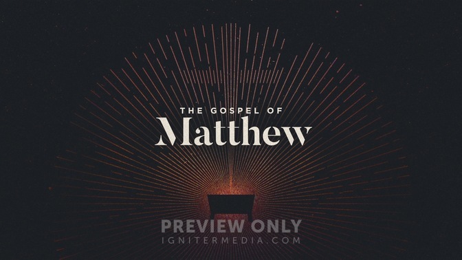 The Gospel of Matthew - Title Graphics | Igniter Media