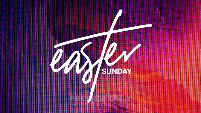 Easter Sunday - Sermon Bumpers | Ministry Pass