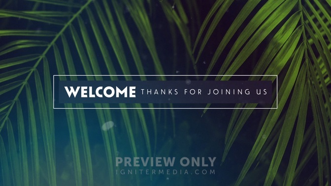 Palm Sunday - Welcome - Title Graphics | Centerline New Media