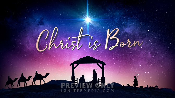 Christmas Night Nativity - Christ Is Born - Title Graphics | Life ...