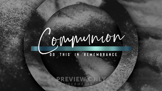 Lent - Communion - Title Graphics | Life Scribe Media