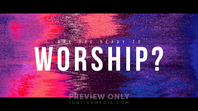 Are You Ready To Worship? - Mini Movies | ProContent