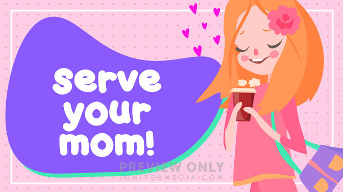 Serve Your Mom - Title Graphics | Twelve:Thirty Kids