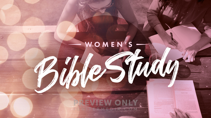 Woman's Bible Study - Title Graphics | Church Visuals