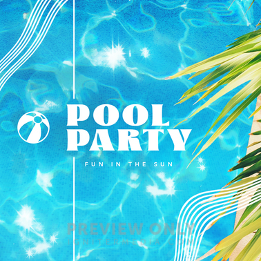 Summer Sun - Pool Party - Social Media Graphics | Igniter Media