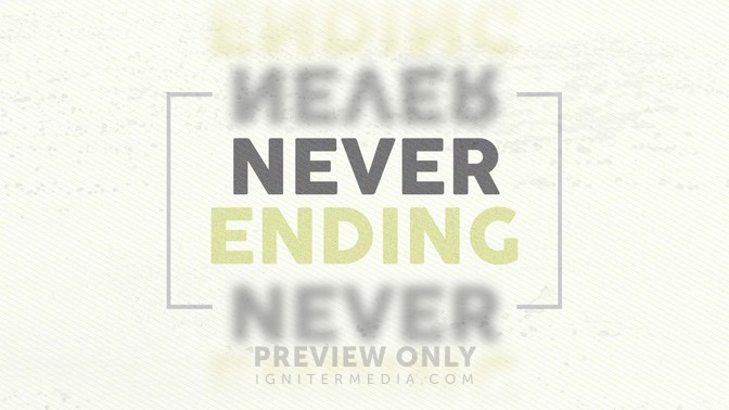 Never Ending - Title Graphics | ProContent